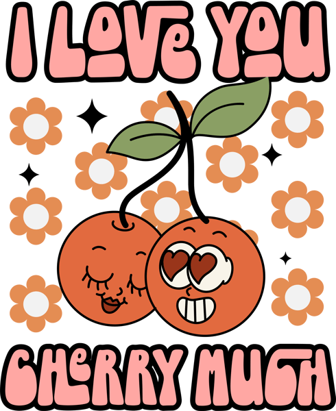 I love You Cherry Much PNG.png