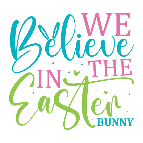 Tm0020- 9 We Believe In The Easter Bunny-01.png