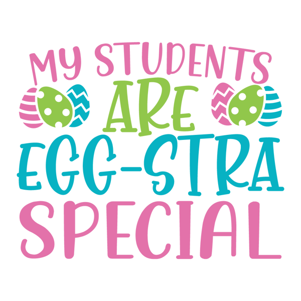 Tm0020- 26 My Students Are Egg-Stra Special-01.png