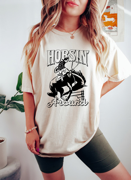 Horsin Around Oversized Shirt, Vintage T Shirt, Cowboy Shirt, Rodeo Cowgirl Tee, Rodeo Shirt, Country shirts, Comfort Colors Oversized Shirt.jpg