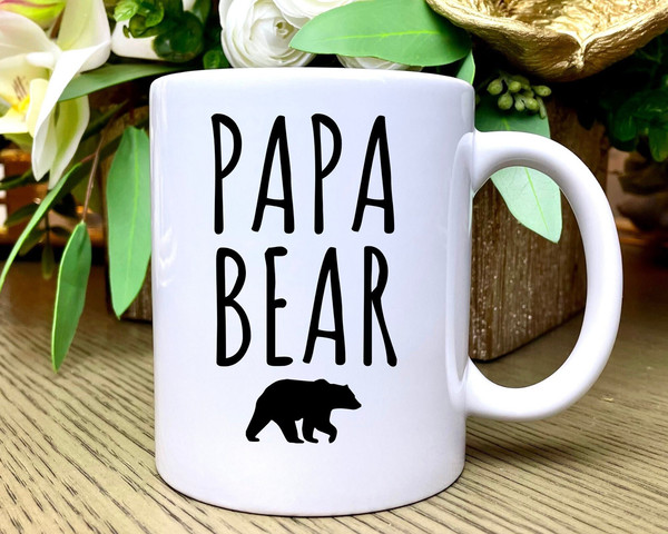 Papa Bear Coffee Mug, Papa Bear, Gift for Dad, Fathers Day Gift, Papa Bear Mug, Dad Coffee Mug, Dad Gift, First Fathers Day, New Dad Gift.jpg