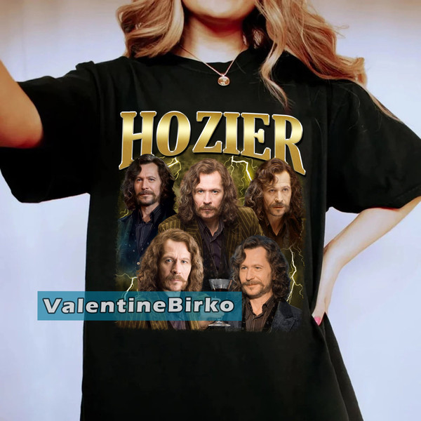 H.o.z.i.e.r Funny Meme Shirt, Sirius Black Vintage Shirt, H.o.z.i.e.r Fan Gift, H.o.z.i.e.r Merch, H.o.z.i.e.r T-Shirt, Sirius Black Shirt.jpg