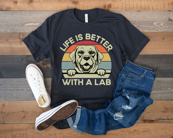 Labrador Shirt, Funny Gift for Labrador Lover, Dog Owner Shirt, Lab Mom Shirt, Labrador Retriever, Retro Dog Tee, Life is Better with a Lab.jpg