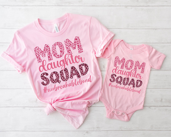 Mommy and Me Shirts, Mother Daughter Matching Shirt, Mom Birthday Shirt Gift, Mothers Day Gift, Unbreakable Bond Shirt, Mom Daughter Shirt.jpg