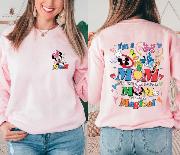 I'm A Disneymom It's Like A Regular Mom But More Magical Shirt  Minnie Mouse Mom Shirt  Best Mom Ever Shirt  Disneyland Trip Shirt.jpg