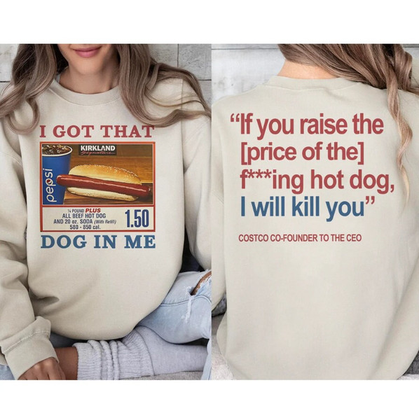 I Got That Hot Dog In Me, Keep 150 Dank Meme Quote Shirt Out of Pocket Humor T-shirt, Funny Saying Edgy Joke Y2k Trendy Gift for Her.jpg
