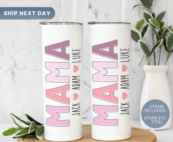 Mama Tumbler Custom Date • Personalized Mommy Tumbler • Tumbler for Mama • Mother's Day Gift • Mom Travel Mug• Gift for Mommy (TM-121 Mama).jpg