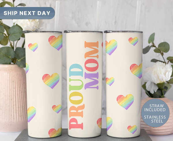 Proud Mom Tumbler, Pride Mother Tumbler Cup, LGBTQ Skinny Tumbler with Straw, Pride Travel Mug, Gay and Lesbian Flask, (TM-106 Proud Mom).jpg