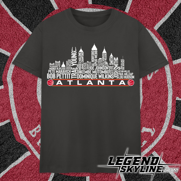 Atlanta Basketball Team All Time Legends, Atlanta City Skyline shirt.jpg