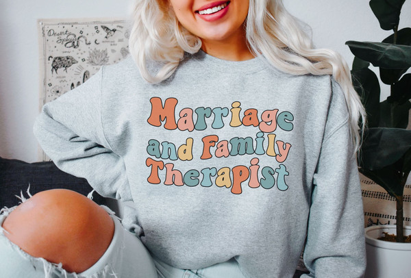 Marriage and Family Therapist Sweatshirt Therapist Gift Therapist Sweater Counselor Gift Mental Health Counselor Future Therapist Grad Gift.jpg