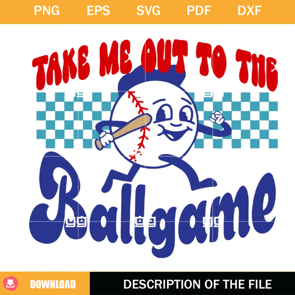 Take Me Out To The Ball Game SVG, Baseball SVG, Sports SVG.jpg