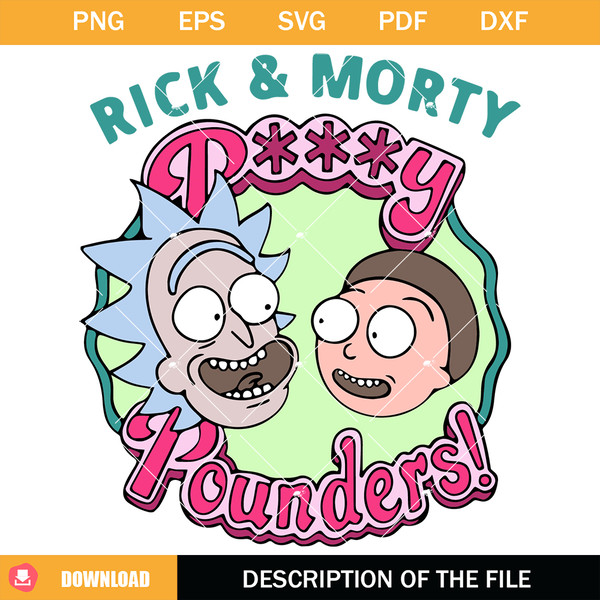 Rick And Morty Pusssy Pounders Svg, Rick and Morty Svg.jpg