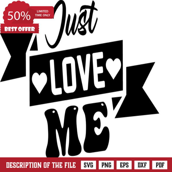 Just love me, new born baby onesie free svg file - SVG Heart.png