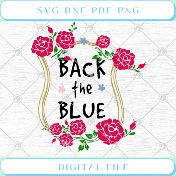 Back The Blue SVG PNG EPS DXF Cricut File Silhouette Art - Svgtrendingshop.jpg