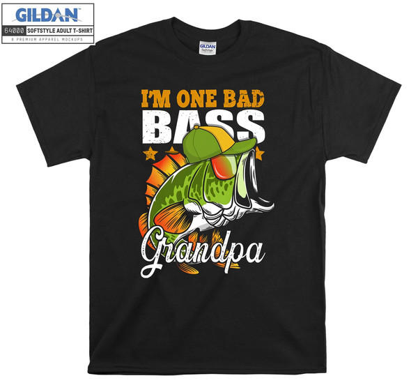 I'm One Bad Bass Grandpa Fishing T-shirt Hoody Kids Child To - Inspire  Uplift