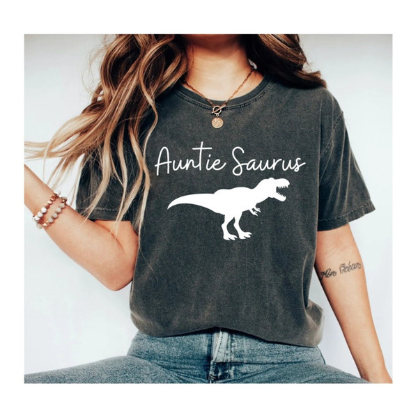 AuntieSaurus Shirt Auntie Saurus Rex Christmas Gift for Aunt Aunt Shirt Auntie Shirt Aunt Gift Mothers Day Gift Aunt Dinosaur Shirt 1.jpg
