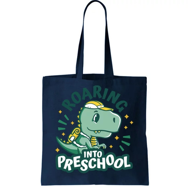 Roaring Into Preschool Dinosaur Tote Bag.jpg