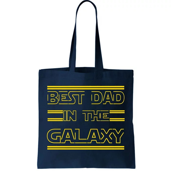 Best Dad In The Galaxy Tote Bag.jpg