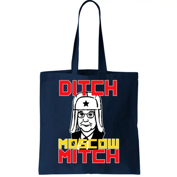 Ditch Moscow Mitch Funny Traitor Tote Bag.jpg