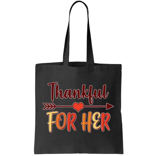 Thankful For Her Matching Thanksgiving Tote Bag.jpg