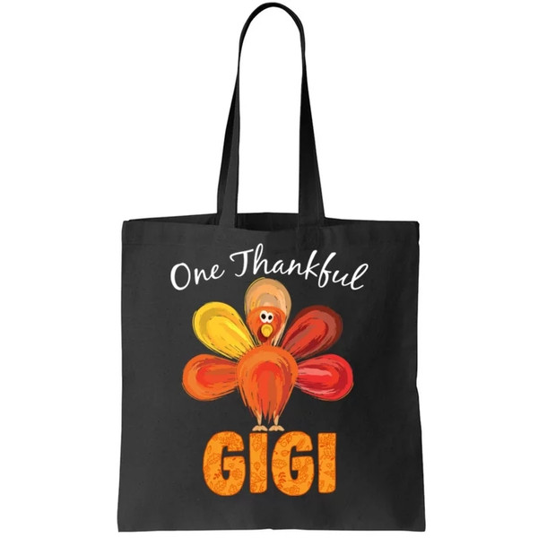 Turkey One Thankful Gigi Tote Bag.jpg