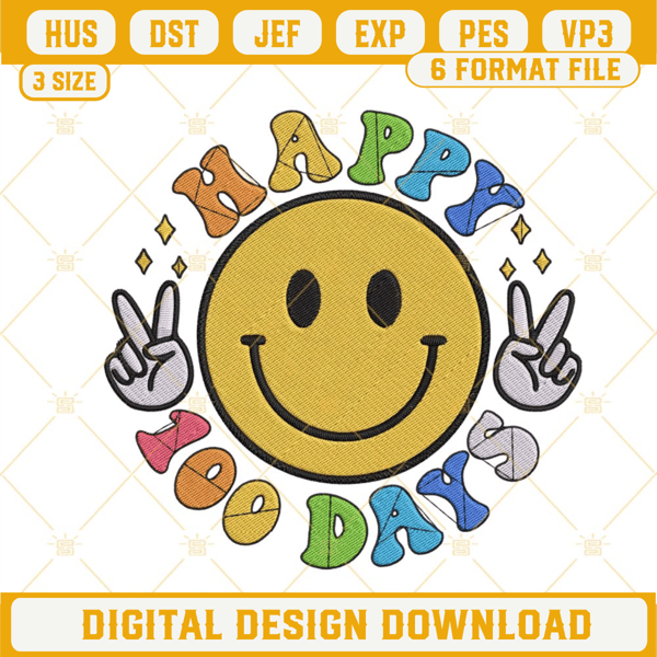 Happy 100 Days Embroidery Files, Smiley Face Embroidery Designs.jpg