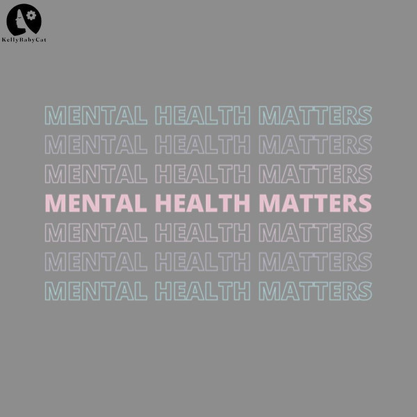 KL221223348- Mental Health Matters Sans VII French Gray Mental health PNG.jpg