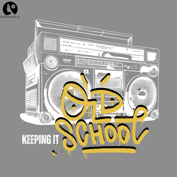 KL160124351-Keeping it Old School  Vintage Boombox Rapper PNG, Hip Hop PNG download.jpg