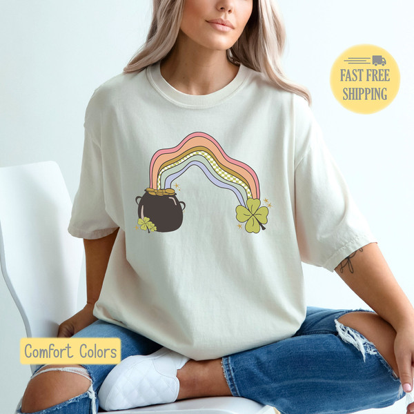 St Patricks Day Sweatshirt, Pot of Gold Shirt, Rainbow Graphic Tee, Clover Tshirt, Lucky T-shirt, St Patrick's Day Tee Shirt, Comfort Colors.jpg