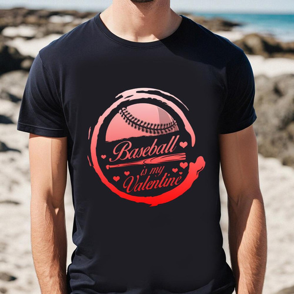 Baseball Is My Valentine Shirt, Valentines Day Men’s T-Shirt.jpg