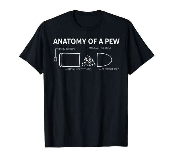 Adorable Anatomy Of A Pew T Shirt Bullet Gun Lovers TShirt - Tees.Design.png