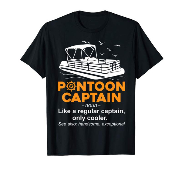 Adorable Best Funny Pontoon Captain Definition Pontoon Boat Gift T-Shirt - Tees.Design.png