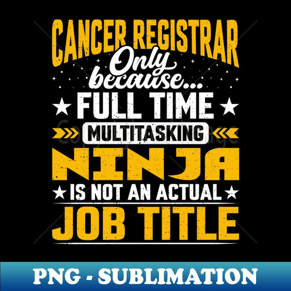 RS-7976_Cancer Registrar Job Title - Funny Cancer Recorder Clerk 1863.jpg