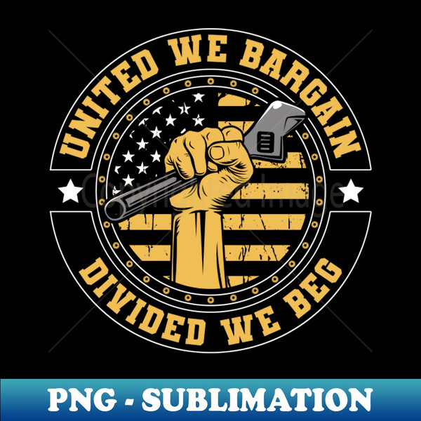 DG-63889_Pro Union Strong Labor Union Worker Union 5809.jpg