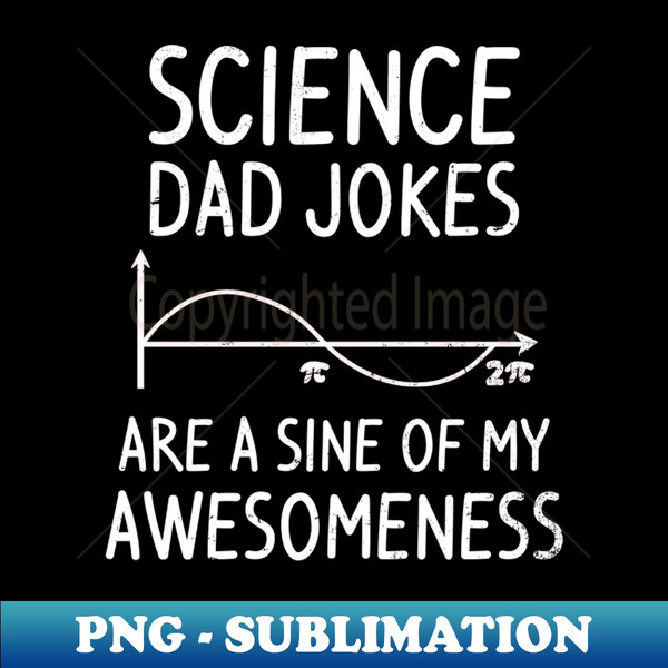 KE-69351_Science Dad Shirt  Sine Of Awesomeness Gift 5749.jpg