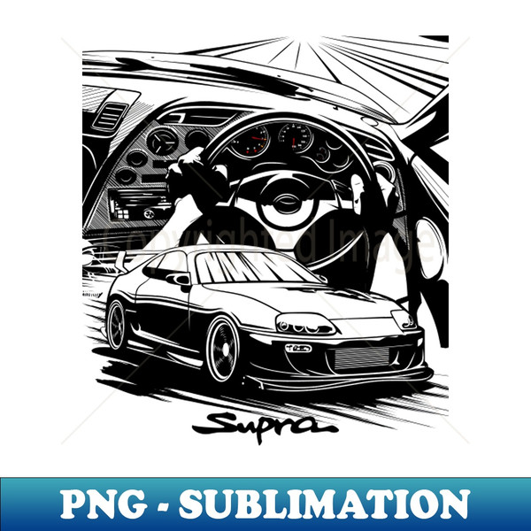 Drive with Supra mk4 - High-Resolution PNG Sublimation File - Unlock Vibrant Sublimation Designs