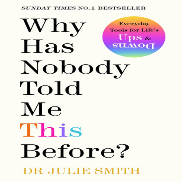 Why-Has-Nobody-Told-Me-This-Before-By-Julie-Smith.jpg