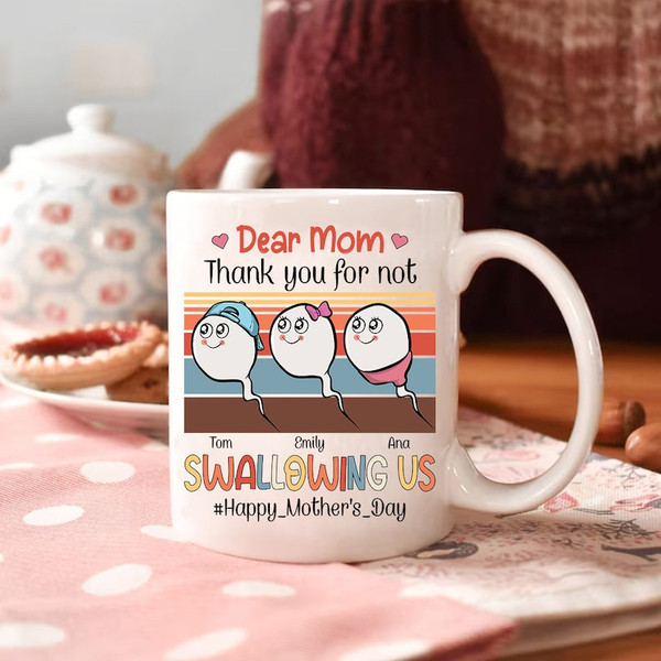 Thanks For Not Swallowing Us Mug Png, Funny Gift For Mom Png, Mother's Day Png, Mom's Birthday png, Custom Kid Name Png, Personalized mom3.jpg