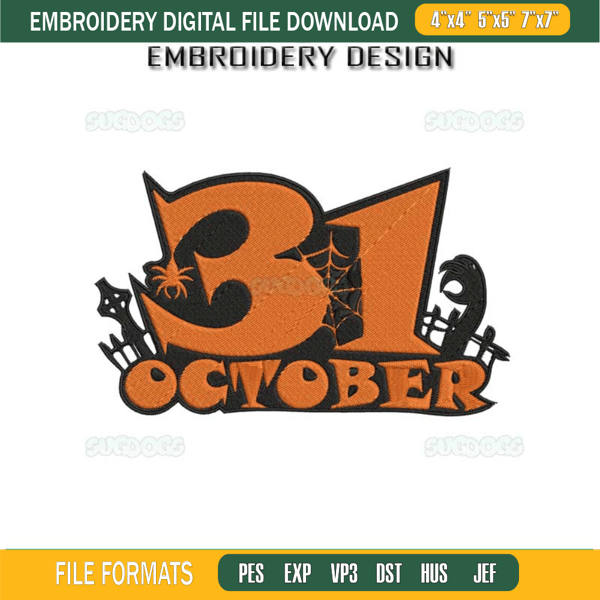 31 October Embroidery Design File, Halloween Party Night Embroidery Design File.jpg