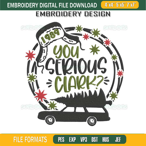 New Release A Christmas Story Embroidery Design File, You Serious Clark Embroidery Design File.jpg