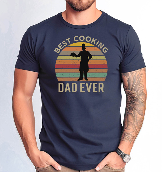 Best Cooking Dad Ever Tshirt, Cooking Dad Tshirt, Cooking Dad Father's Day Tee, Cooking Dad Distressed Design Tee, Father's Day Gift Tee.jpg