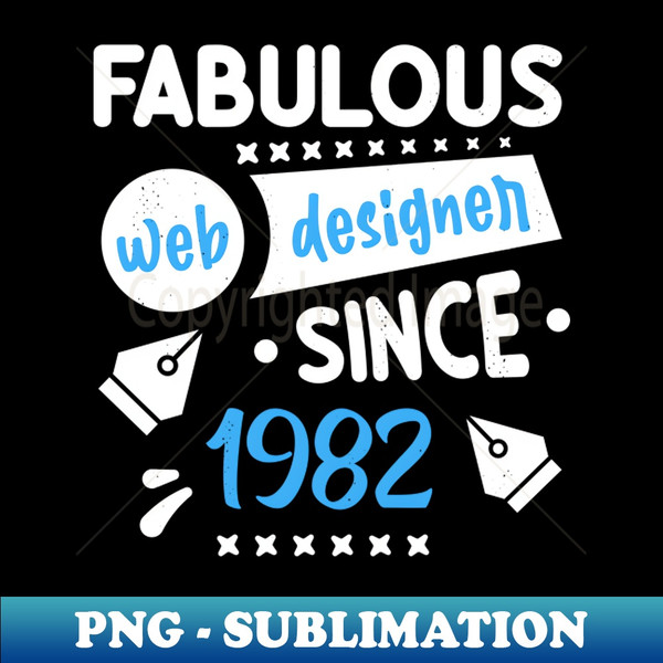 TY-3696_Fabulous Web Designer Since 1982 40 years old web designer 7307.jpg