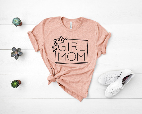 Girl Mom Shirt, Mom of Girls Shirt, Shirt for Girl Mom, Mom Gift Ideas, Mother's Day Gift, Girl Mama Shirt, Leopard Mama Shirt,Gifts For Her.jpg