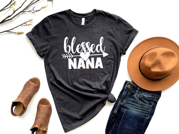 Blessed Nana Shirt, Nana Gift, Nana Shirt, Gift for Grandma, Mothers Day Gift,Shirts For Grandma,Mothers Day Shirt For Nana,New Nana Shirt.jpg