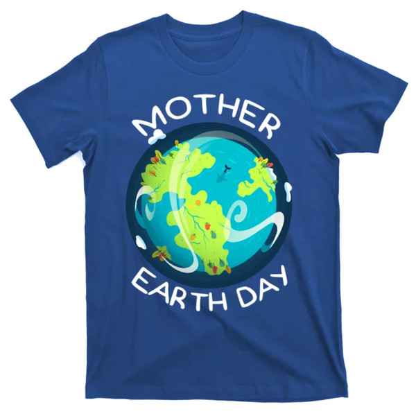 TeeShirtPalace  Mother Earth Tee Nature Lovers Earth Day Environtal Funny Gift T-Shirt.jpg