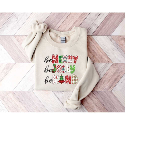 Be Merry, Be Jolly, Be Kind Shirt, Christmas Teacher Shirt, Christmas Gift For Teacher, Christmas Gift, Christmas Holida.jpg