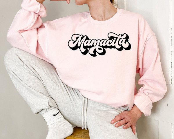 Mamacita Sweatshirt, Mom's Hoodie, Mamacita Sweatshirt, Funny Mom Sweatshirt, You Got Me Hoodie, Trendy Mom Sweatshirt, Gift For Her.jpg
