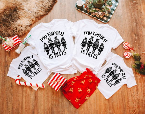 Funny Christmas Family Shirts, My Family is Nuts T-shirt, Nutcrackers Christmas Shirt, Christmas Gifts, Family Christmas Matching Shirts.jpg
