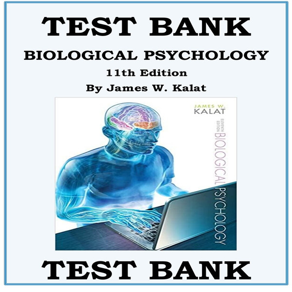 BIOLOGICAL PSYCHOLOGY 11TH EDITION BY JAMES W. KALAT ISBN-9781111831004-1-10_00001.jpg