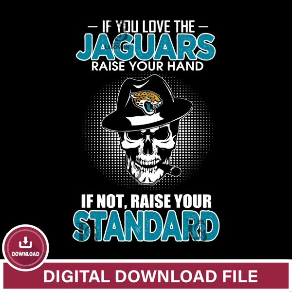 IF you love the Jacksonville Jaguars raise your hand svg,eps,dxf,png file , digital download.jpg